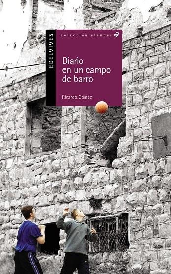 DIARIO EN UN CAMPO DE BARRO (ALANDAR) | 9788426348432 | GOMEZ, RICARDO | Llibres.cat | Llibreria online en català | La Impossible Llibreters Barcelona