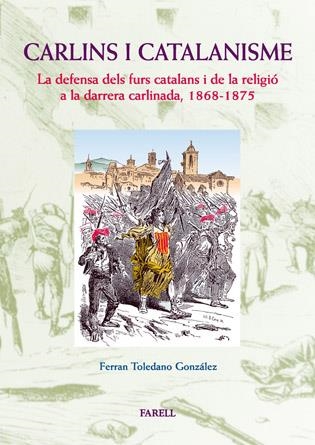 CARLINS I CATALANISME LA DEFENSA DELS FURS CATALANS | 9788495695154 | TOLEDANO GONZALEZ, FERRAN | Llibres.cat | Llibreria online en català | La Impossible Llibreters Barcelona