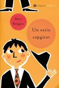 Un estiu capgirat | 9788482644271 | Rodgers, Mary | Llibres.cat | Llibreria online en català | La Impossible Llibreters Barcelona