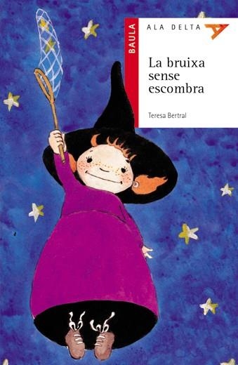 La bruixa sense escombra | 9788447910021 | Bertral, Teresa | Llibres.cat | Llibreria online en català | La Impossible Llibreters Barcelona