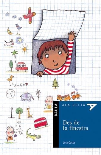 Des de la finestra | 9788447910113 | Casas, Lola | Llibres.cat | Llibreria online en català | La Impossible Llibreters Barcelona