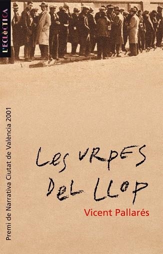 Les urpes del llop | 9788476604793 | Pallarès i Porcar, Vicent | Llibres.cat | Llibreria online en català | La Impossible Llibreters Barcelona