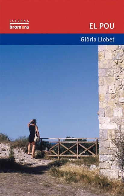 El pou | 9788476607152 | Llobet, Glòria | Llibres.cat | Llibreria online en català | La Impossible Llibreters Barcelona