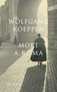 Mort a Roma | 9788482644196 | Koeppen, Wolfang | Llibres.cat | Llibreria online en català | La Impossible Llibreters Barcelona