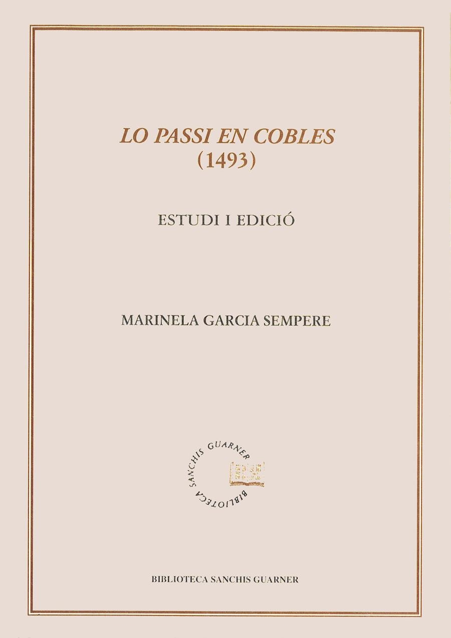 Lo passi en cobles (1493). Estudi i edició | 9788484154433 | Garcia Sempere, Marinela | Llibres.cat | Llibreria online en català | La Impossible Llibreters Barcelona