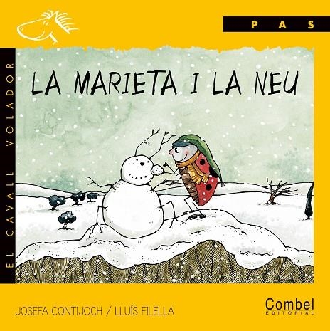 MARIETA I LA NEU, LA  (CAVALL VOLADOR PAS) PAL | 9788478646395 | CONTIJOCH, JOSEFA; FILELLA, LLUIS | Llibres.cat | Llibreria online en català | La Impossible Llibreters Barcelona