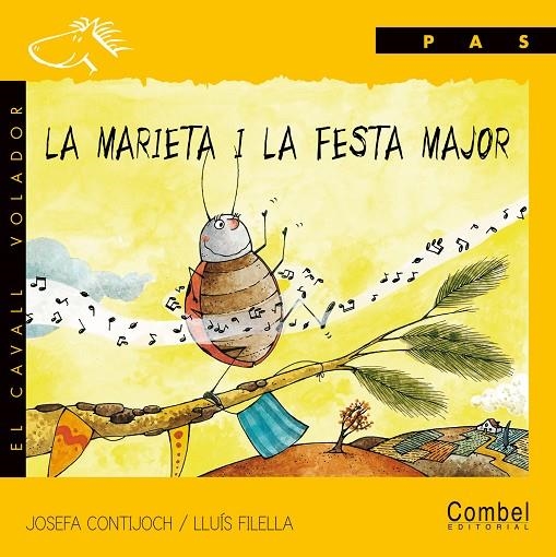 MARIETA I LA FESTA MAJOR, LA  (CAVALL VOLADOR PAS) PAL | 9788478646401 | CONTIJOCH, JOSEFA; FILELLA, LLUIS | Llibres.cat | Llibreria online en català | La Impossible Llibreters Barcelona