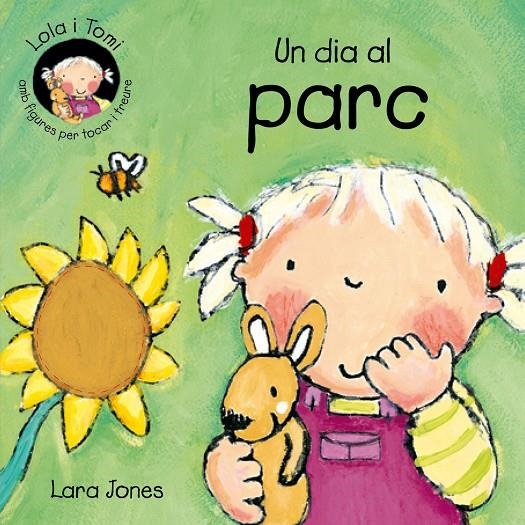 UN DIA AL PARC (LOLA I TOMI) | 9788478646241 | VARIS | Llibres.cat | Llibreria online en català | La Impossible Llibreters Barcelona