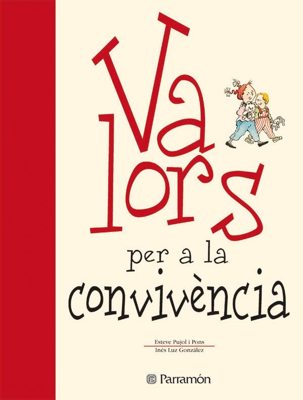 VALORS PER A LA CONVIVENCIA (CATALA) | 9788434225121 | PUJOL PONS, ESTEVE | Llibres.cat | Llibreria online en català | La Impossible Llibreters Barcelona