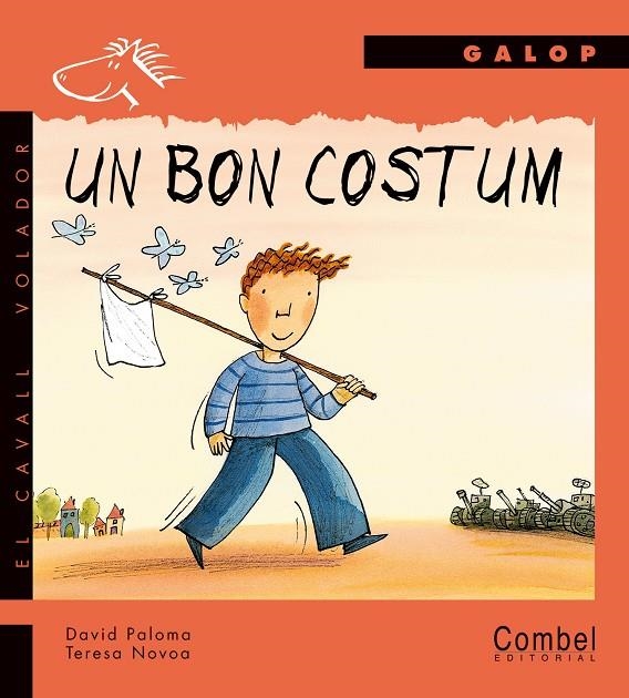 UN BON COSTUM (CAVALL VOLADOR GALOP) | 9788478646692 | PALOMA, DAVID; NOVOA, TERESA | Llibres.cat | Llibreria online en català | La Impossible Llibreters Barcelona