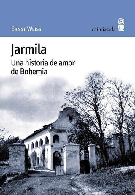 JARMILA UNA HISTORIA DE AMOR DE BOHEMIA | 9788495587145 | WEISS, ERNST | Llibres.cat | Llibreria online en català | La Impossible Llibreters Barcelona