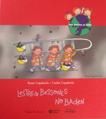 TRES BESSONES NO BADEN, LES | 9788474266085 | CAPDEVILA, ROSER | Llibres.cat | Llibreria online en català | La Impossible Llibreters Barcelona