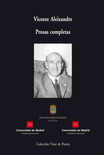 PROSAS COMPLETAS VICENTE ALEIXANDRE | 9788475229584 | ALEIXANDRE, VICENTE | Llibres.cat | Llibreria online en català | La Impossible Llibreters Barcelona