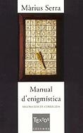 Manual d'enigmística | 9788466402668 | Serra i Roig, Màrius | Llibres.cat | Llibreria online en català | La Impossible Llibreters Barcelona