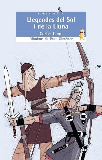 Llegendes del Sol i de la Lluna | 9788476607237 | Cano, Carles | Llibres.cat | Llibreria online en català | La Impossible Llibreters Barcelona