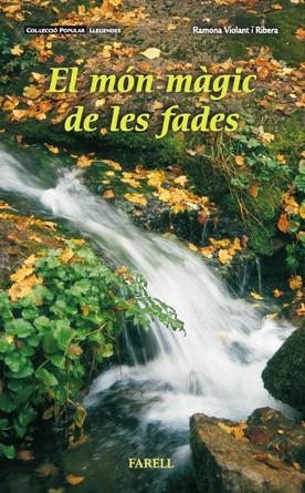 MON MAGIC DE LES FADES, EL | 9788495695178 | VIOLANT RIBERA, RAMONA | Llibres.cat | Llibreria online en català | La Impossible Llibreters Barcelona