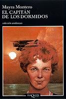 CAPITAN DE LOS DORMIDOS, EL (ANDANZAS) | 9788483102015 | MONTERO, MAYRA | Llibres.cat | Llibreria online en català | La Impossible Llibreters Barcelona