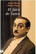 El falcó de Sueca | 9788484373483 | Muñoz i Pujol, Josep Maria | Llibres.cat | Llibreria online en català | La Impossible Llibreters Barcelona