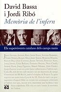 Memòria de l'infern. Els superviven | 9788429750973 | Bassa, David ; Ribó, Jordi | Llibres.cat | Llibreria online en català | La Impossible Llibreters Barcelona