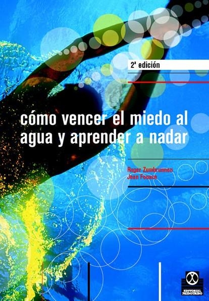 COMO VENCER EL MIEDO AL AGUA Y APRENDER A NADAR | 9788480195874 | ZUMBRUNNEN, ROGER | Llibres.cat | Llibreria online en català | La Impossible Llibreters Barcelona