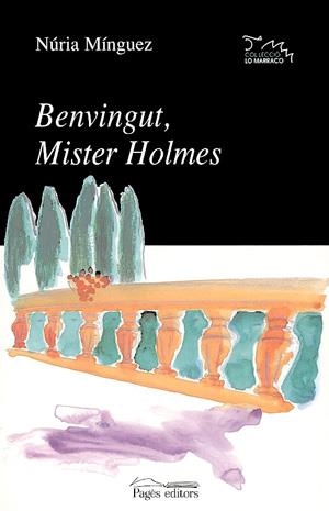 BENVINGUT MISTER HOLMES | 9788479358723 | MINGUEZ, NURIA | Llibres.cat | Llibreria online en català | La Impossible Llibreters Barcelona