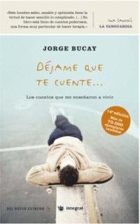 DEJAME QUE TE CUENTE | 9788479018078 | BUCAY, JORGE | Llibres.cat | Llibreria online en català | La Impossible Llibreters Barcelona