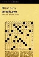 verbalia.com. Jugar, llegir, tal ve | 9788475968735 | Serra i Roig, Màrius | Llibres.cat | Llibreria online en català | La Impossible Llibreters Barcelona