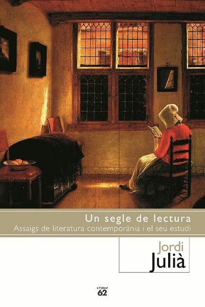 Un segle de lectura | 9788429751017 | Julià, Jordi | Llibres.cat | Llibreria online en català | La Impossible Llibreters Barcelona