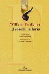 SOROLL I LA FURIA, EL | 9788484372011 | FAULKNER, WILLIAM | Llibres.cat | Llibreria online en català | La Impossible Llibreters Barcelona