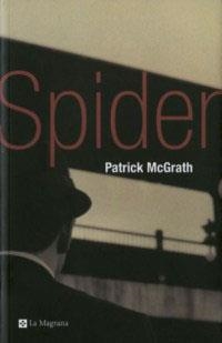 Spider | 9788482643960 | McGrath, Patrick | Llibres.cat | Llibreria online en català | La Impossible Llibreters Barcelona