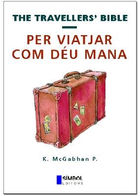 Per viatjar com Déu mana | 9788495987037 | McGabhan P., K. | Llibres.cat | Llibreria online en català | La Impossible Llibreters Barcelona