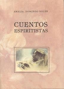 CUENTOS ESPIRITISTAS | 9788489142572 | DOMINGO SOLER, AMALIA | Llibres.cat | Llibreria online en català | La Impossible Llibreters Barcelona