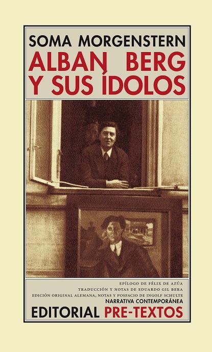 ALBAN BERG Y SUS IDOLOS | 9788481914733 | MORGENSTERN, SOMA | Llibres.cat | Llibreria online en català | La Impossible Llibreters Barcelona