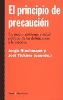 PRINCIPIO DE PRECAUCION, EL | 9788474265811 | RIECHMANN, JORGE | Llibres.cat | Llibreria online en català | La Impossible Llibreters Barcelona