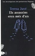 Els assassins eren més d'un. Les investigacions del portantveus Plagum | 9788484372554 | Juvé, Teresa | Llibres.cat | Llibreria online en català | La Impossible Llibreters Barcelona