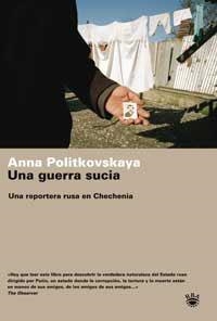 UNA GUERRA SUCIA | 9788478710478 | POLITKOVSKAYA, ANNA | Llibres.cat | Llibreria online en català | La Impossible Llibreters Barcelona