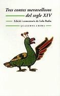 Tres contes meravellosos del segle XIV | 9788477273974 | Diversos autors | Llibres.cat | Llibreria online en català | La Impossible Llibreters Barcelona