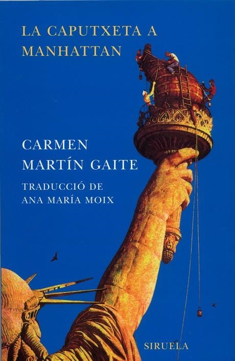 La caputxeta a Manhattan | 9788478447152 | Martín Gaite, Carmen | Llibres.cat | Llibreria online en català | La Impossible Llibreters Barcelona