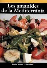 Les amanides de la Mediterrània | 9788496035683 | Thibaut i Comelade, Eliana | Llibres.cat | Llibreria online en català | La Impossible Llibreters Barcelona