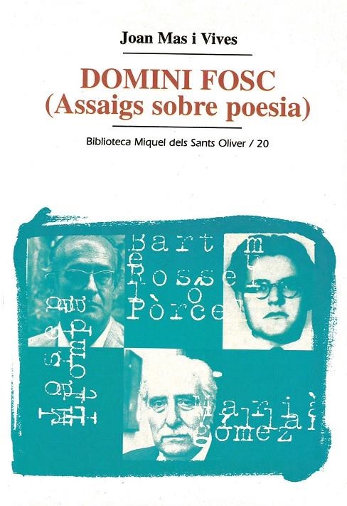 Domini fosc (Assaigs sobre poesia) | 9788484155256 | Mas i Vives, Joan | Llibres.cat | Llibreria online en català | La Impossible Llibreters Barcelona