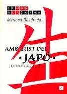 Amb gust del Japó. Receptes japoneses | 9788493315153 | Quadrada i Monteverde, Mariona | Llibres.cat | Llibreria online en català | La Impossible Llibreters Barcelona