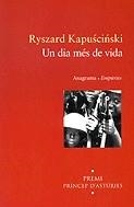 Un dia més de vida | 9788475966045 | Kapuscinski, Ryszard | Llibres.cat | Llibreria online en català | La Impossible Llibreters Barcelona