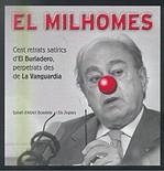 El milhomes. Cent retrats satírics d'El Burladero, perpetrats des de La Vanguardia | 9788460784579 | El Burladero | Llibres.cat | Llibreria online en català | La Impossible Llibreters Barcelona