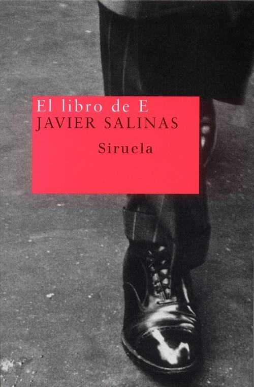 LIBRO DE E, EL (RUSTEGA) | 9788478447077 | SALINAS, JAVIER | Llibres.cat | Llibreria online en català | La Impossible Llibreters Barcelona