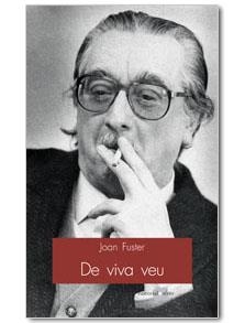 De viva veu | 9788495916150 | Fuster, Joan | Llibres.cat | Llibreria online en català | La Impossible Llibreters Barcelona