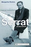 Serrat i la seva època | 9788401386374 | Rivière, Margarita | Llibres.cat | Llibreria online en català | La Impossible Llibreters Barcelona