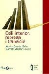 Exili interior, represa i transició | 9788484376484 | Bru de Sala i Castells, Xavier ; Dropez, Carme | Llibres.cat | Llibreria online en català | La Impossible Llibreters Barcelona