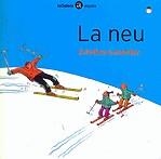 La neu | 9788424633318 | Losantos Sistach, Cristina | Llibres.cat | Llibreria online en català | La Impossible Llibreters Barcelona