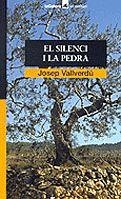 El silenci i la pedra | 9788424682651 | Vallverdú i Aixalà, Josep | Llibres.cat | Llibreria online en català | La Impossible Llibreters Barcelona