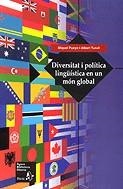 Diversitat i política lingüística en un món global | 9788473068659 | Pueyo i París, Miquel ; Turull i Rubinat, Albert | Llibres.cat | Llibreria online en català | La Impossible Llibreters Barcelona